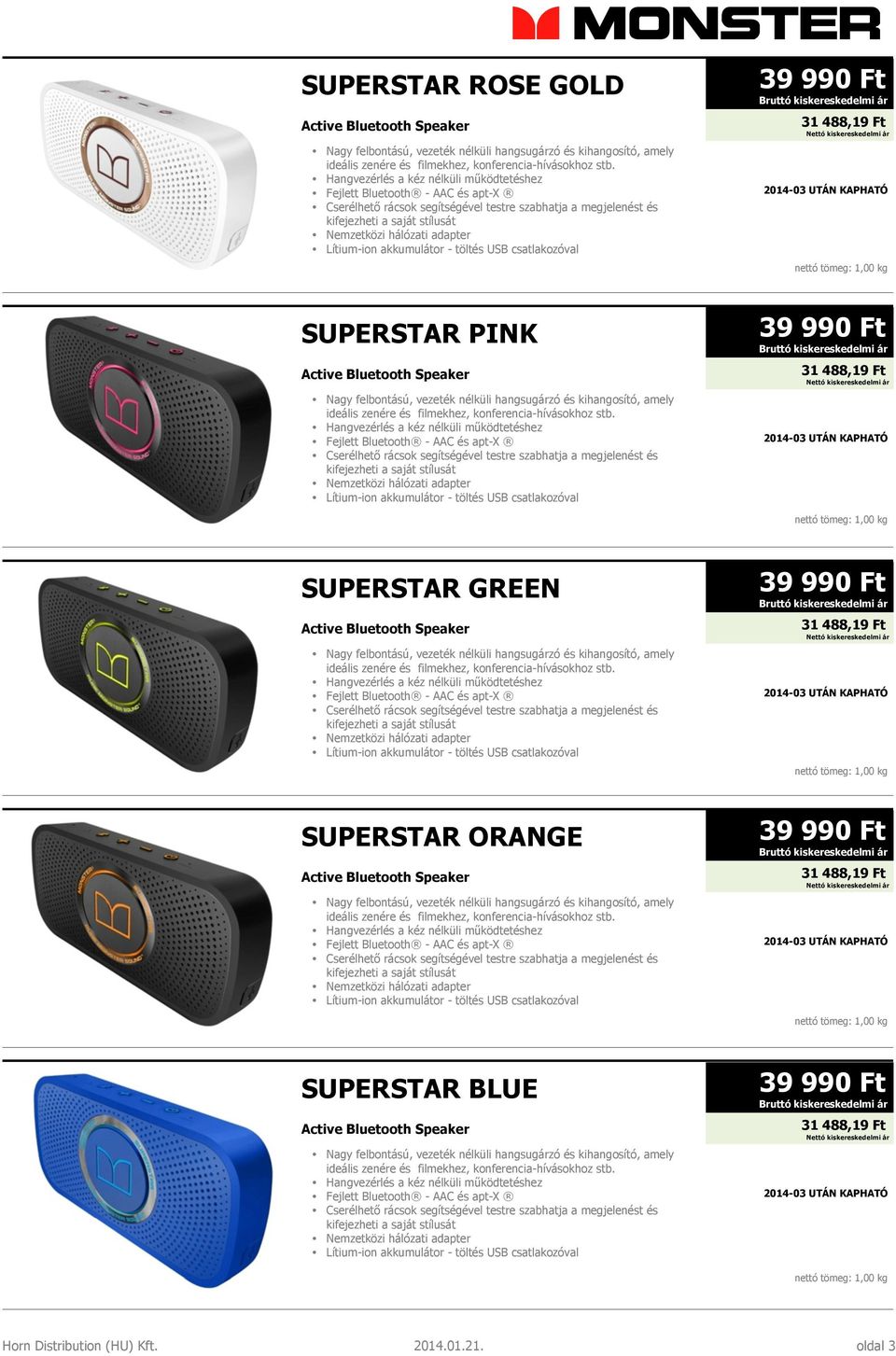 Lítium-ion akkumulátor - töltés USB csatlakozóval SUPERSTAR PINK Active Bluetooth Speaker Nagy felbontású, vezeték nélküli hangsugárzó és kihangosító, amely ideális zenére és filmekhez,