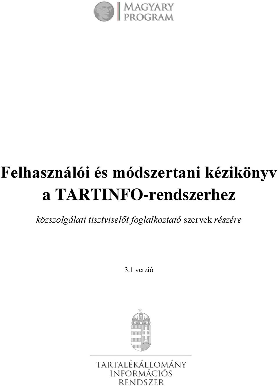 TARTINFO-rendszerhez