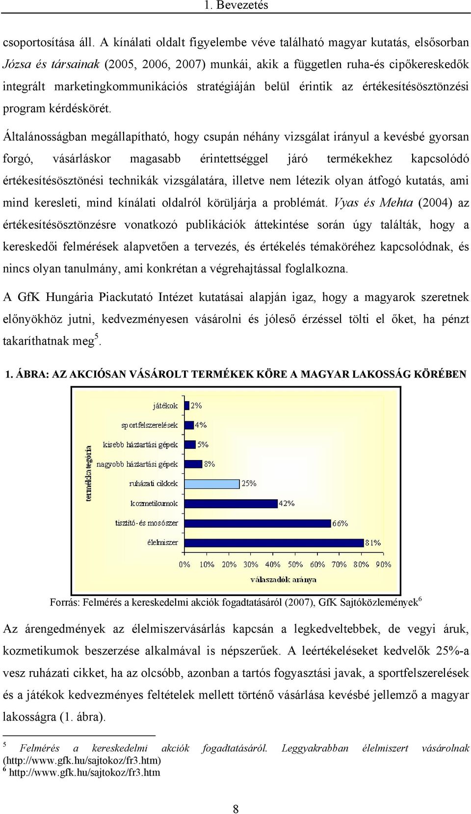 stratégiáján belül érintik az értékesítésösztönzési program kérdéskörét.