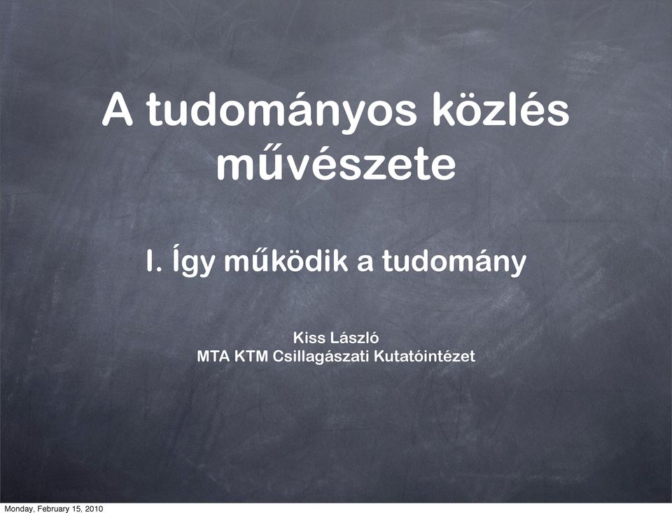 Így működik a tudomány