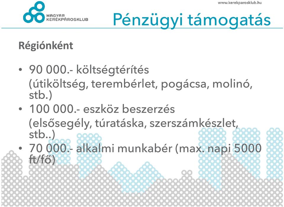 molinó, stb.) 100 000.