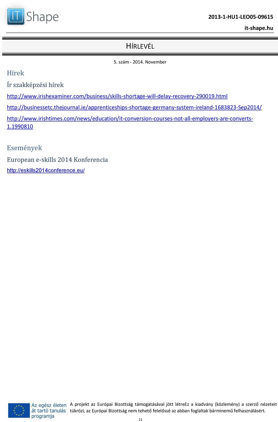 ie/apprenticeships-shortage-germany-system-ireland-1683823-sep2014/ http://www.irishtimes.