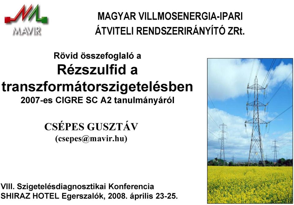 Rövid összefoglaló a Rézszulfid a transzformátorszigetelésben