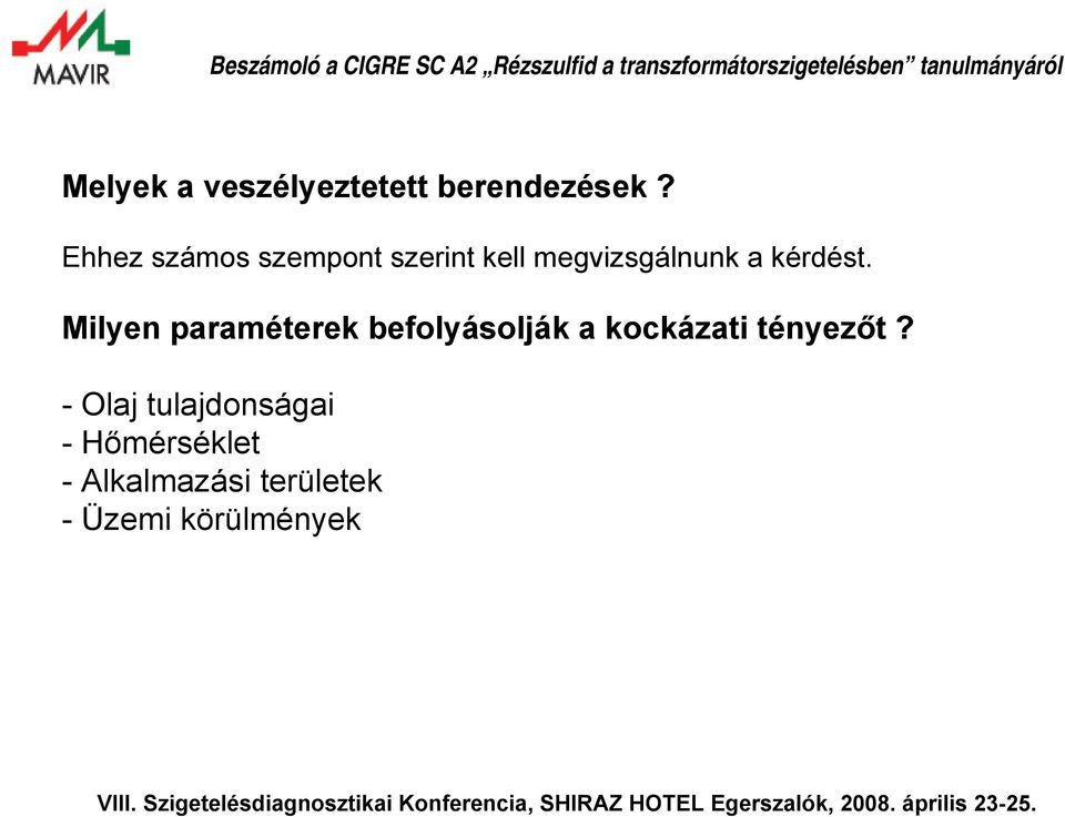 kérdést.