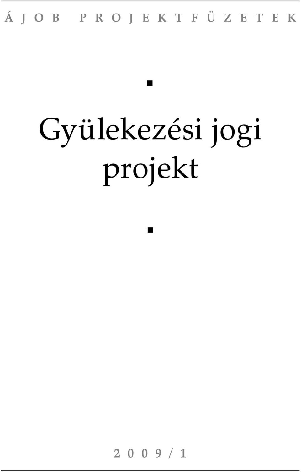 Gyülekezési jogi