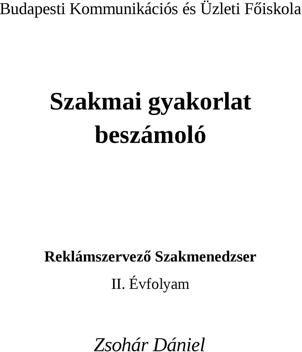 gyakorlat beszámoló