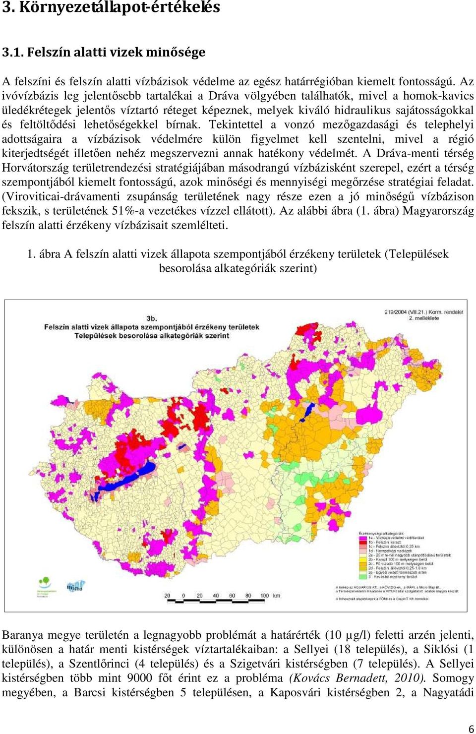 feltöltődési lehetőségekkel bírnak.