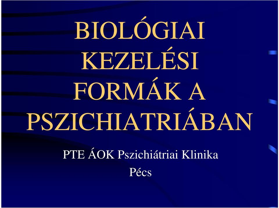 PSZICHIATRIÁBAN PTE