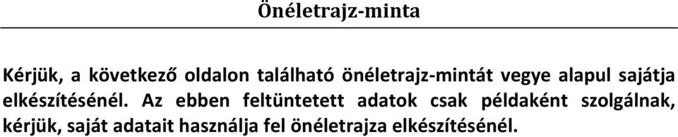 Az ebben feltüntetett adatok csak példaként szolgálnak,