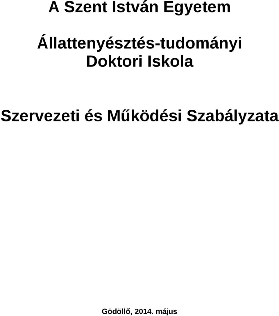 Doktori Iskola Szervezeti és