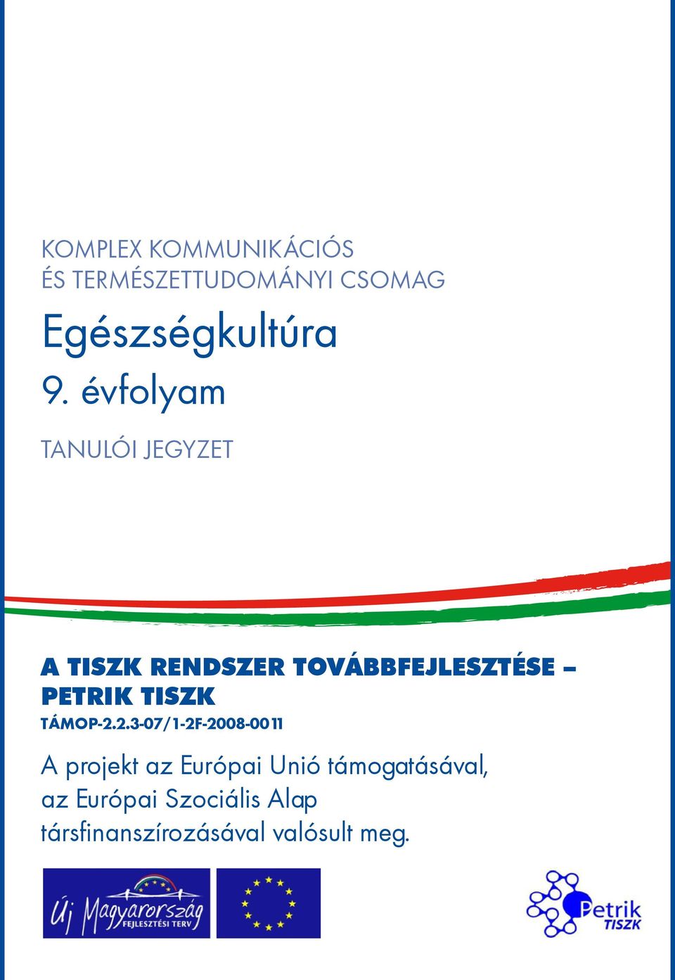 TISZK TÁMOP-2.