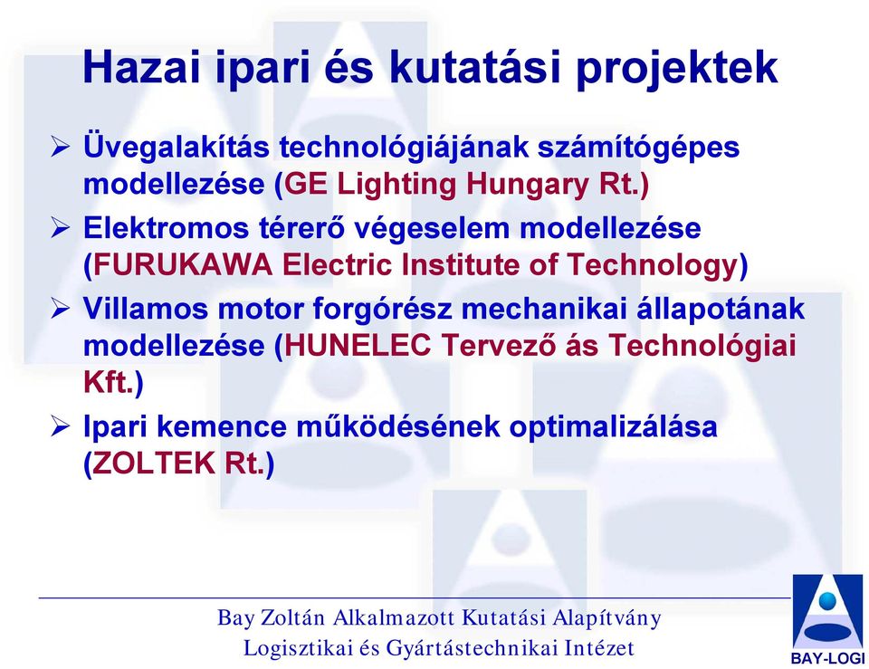 ) Elektromos térerő végeselem modellezése (FURUKAWA Electric Institute of Technology)