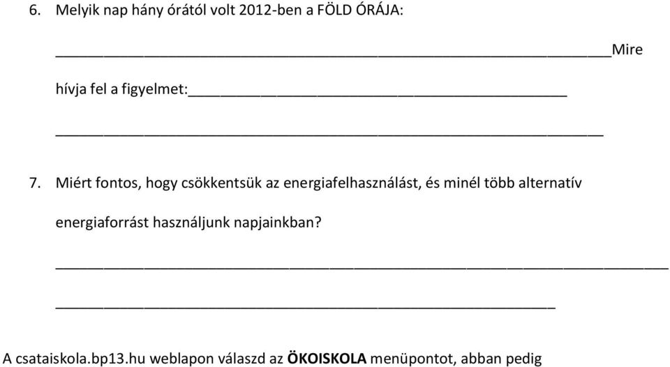 Miért fontos, hogy csökkentsük az energiafelhasználást, és minél több