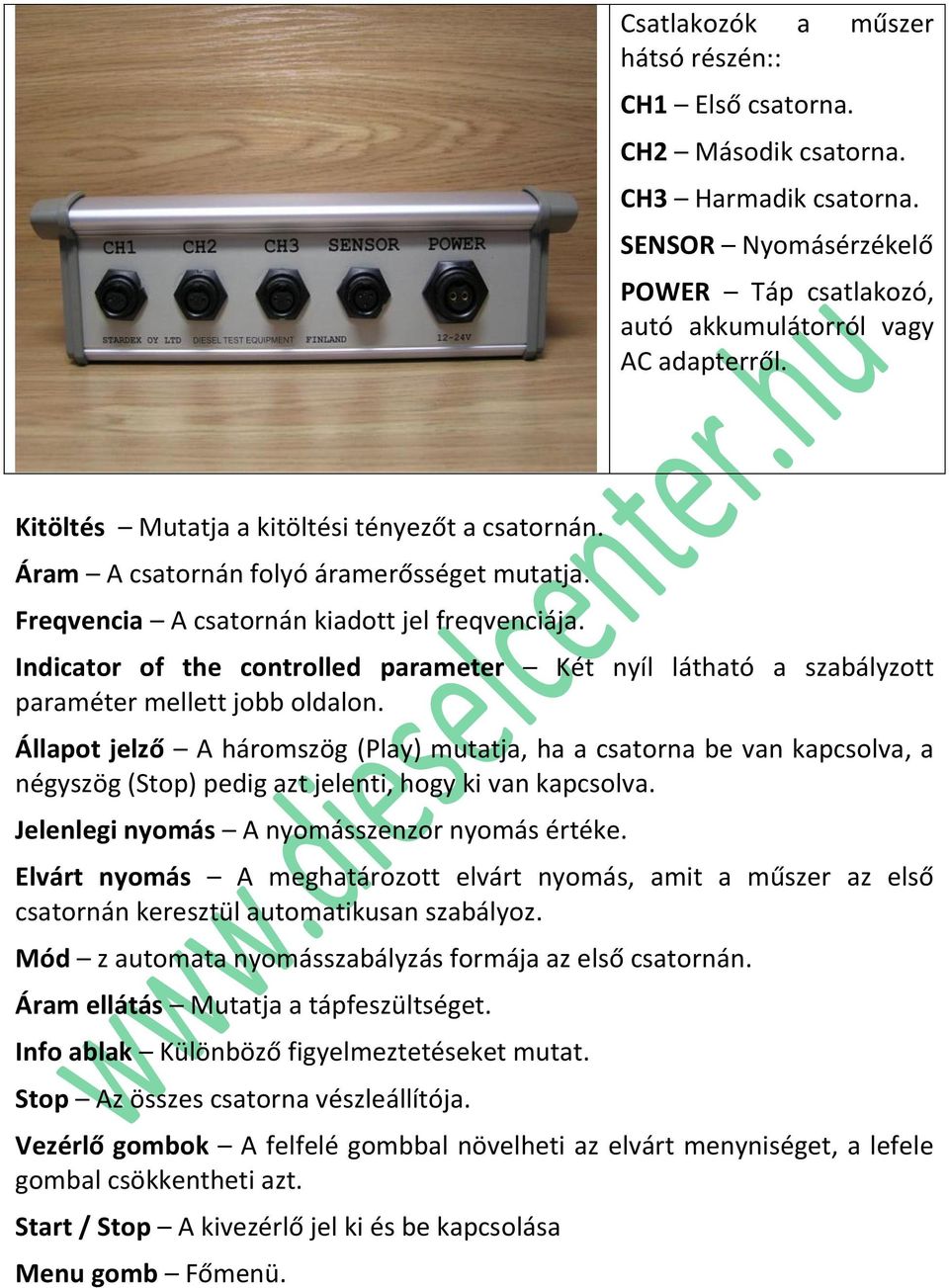 Indicator of the controlled parameter Két nyíl látható a szabályzott paraméter mellett jobb oldalon.