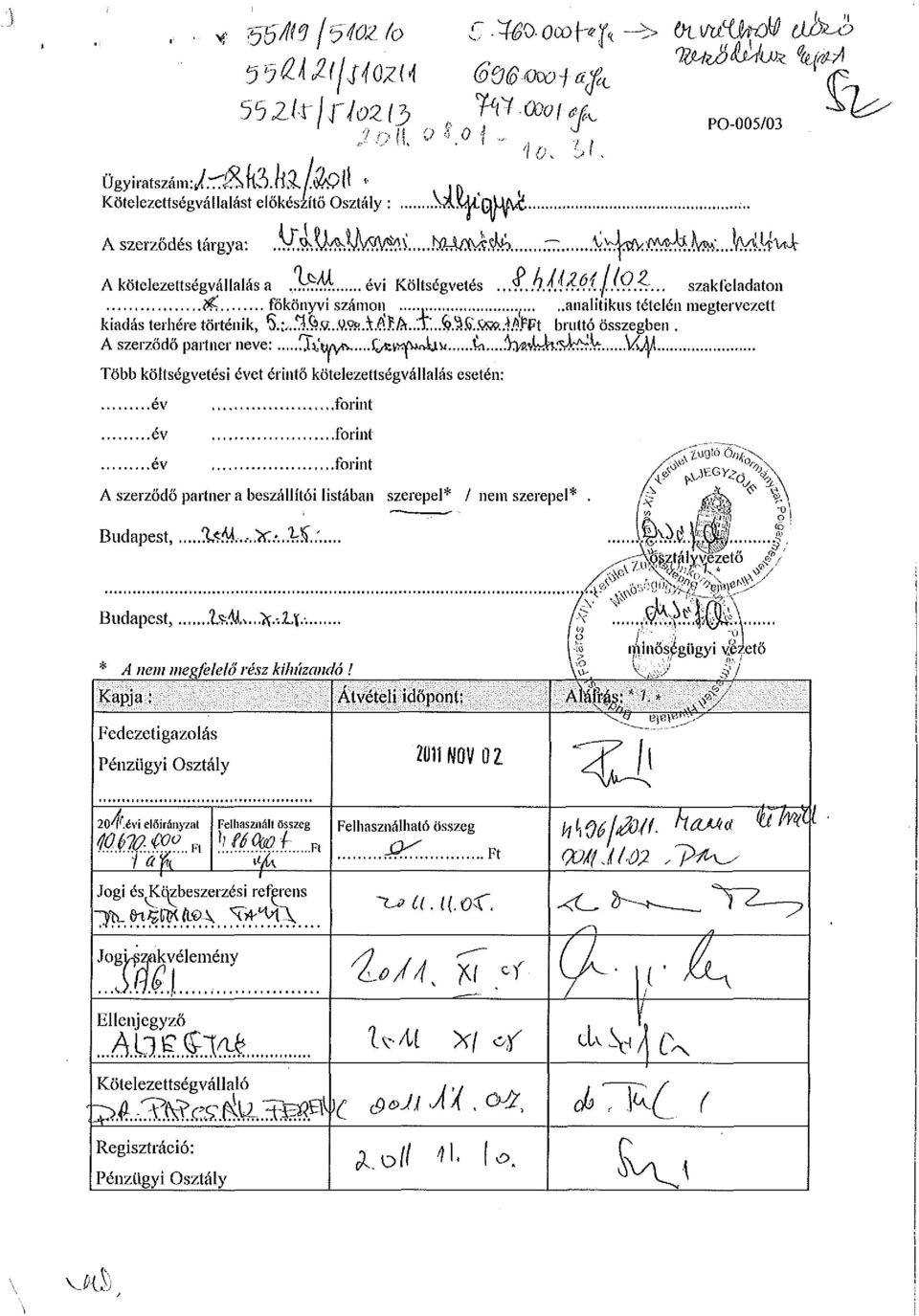 s^^ft bruttó összegben. A szerződő partner neve: ílm#y^...l^v>tfwvbví ín...!h#vkíkxl?