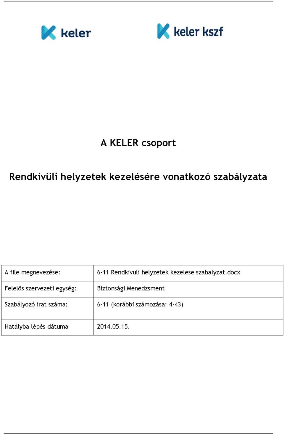 helyzetek kezelese szabalyzat.