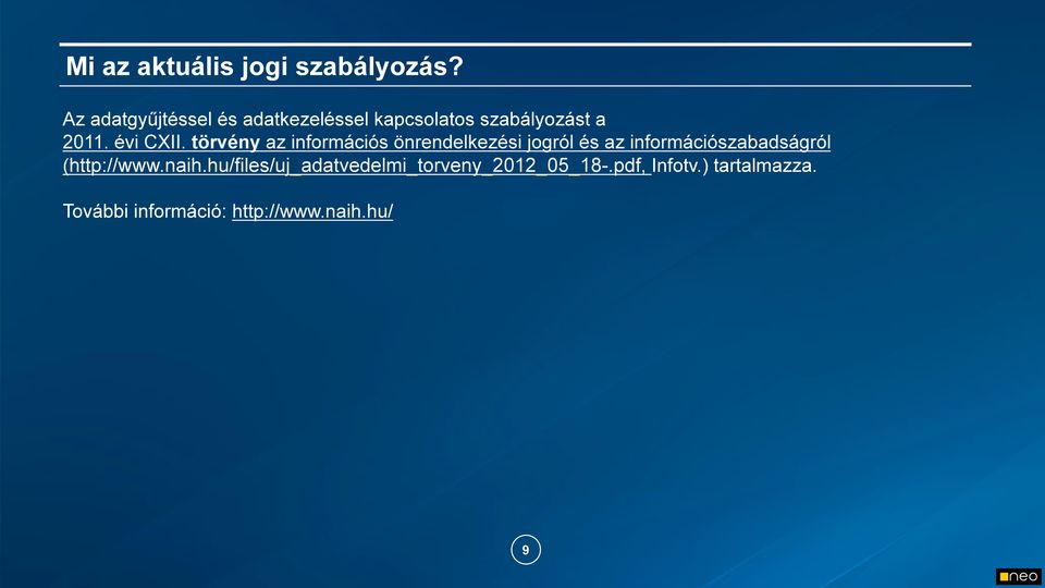 törvény az információs önrendelkezési jogról és az információszabadságról