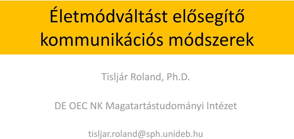 Roland, Ph.D.