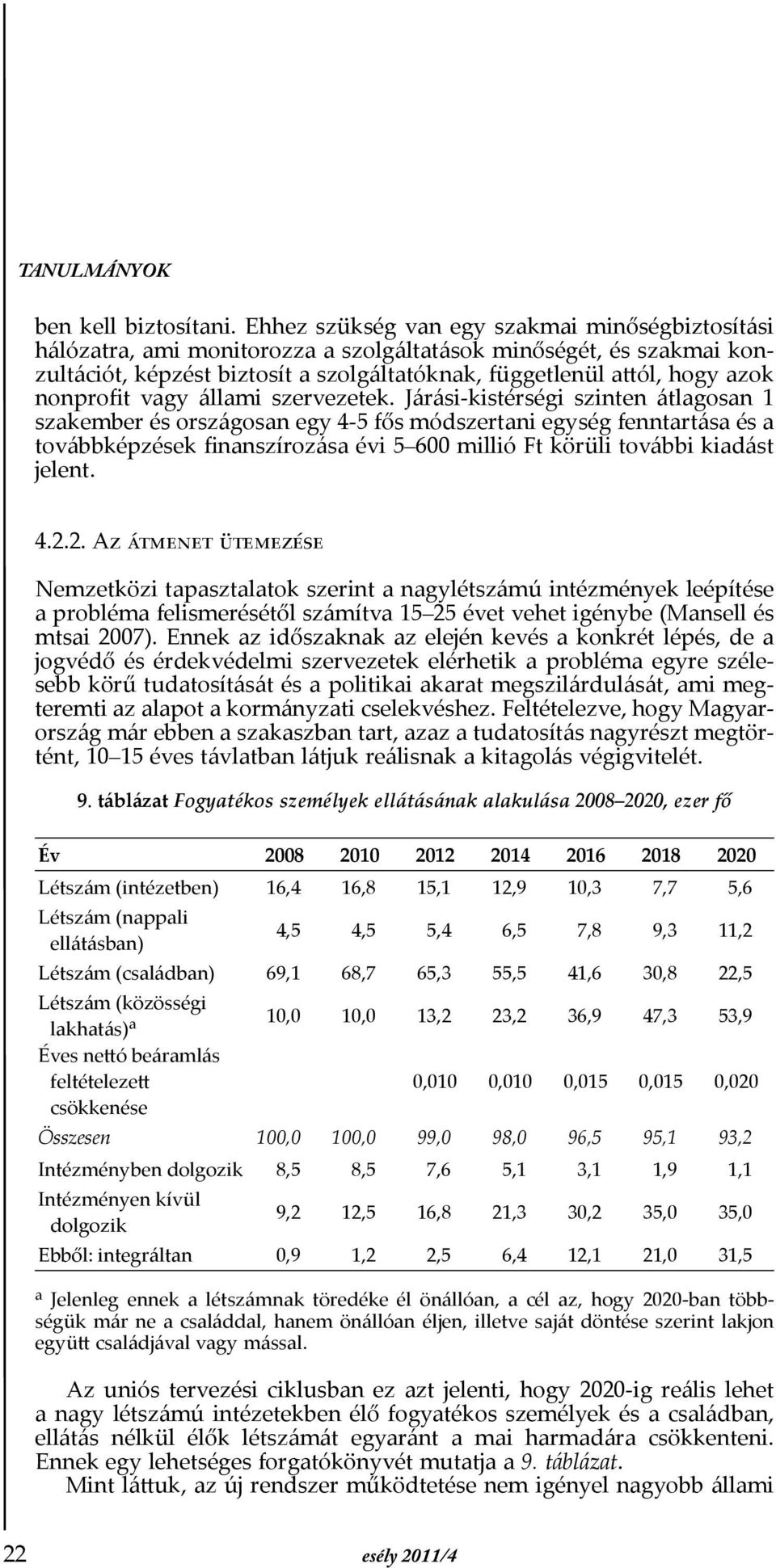 nonprofit vagy állami szervezetek.