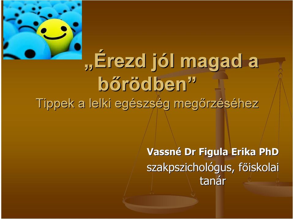 megırz rzéséhez Vassné Dr Figula