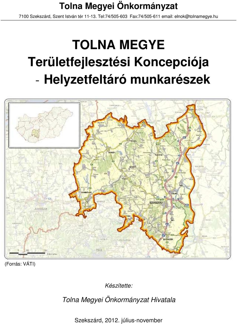 hu TOLNA MEGYE Területfejlesztési Koncepciója - Helyzetfeltáró