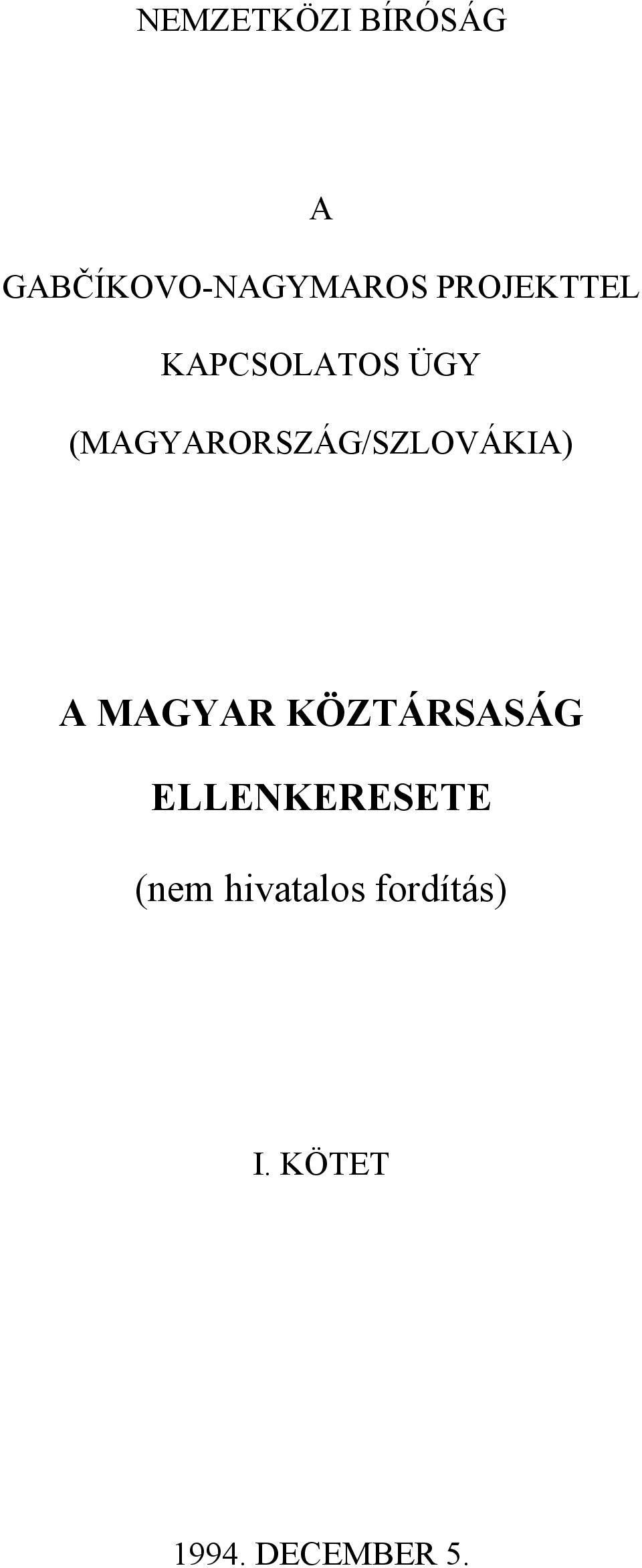 (MAGYARORSZÁG/SZLOVÁKIA) A MAGYAR