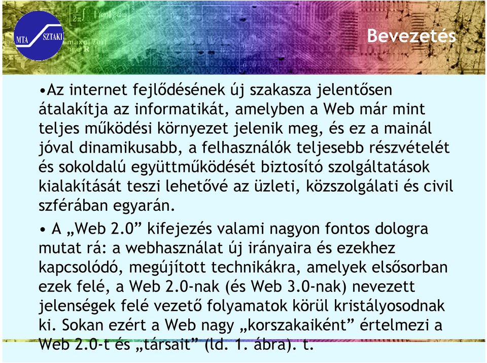 egyarán. A Web 2.