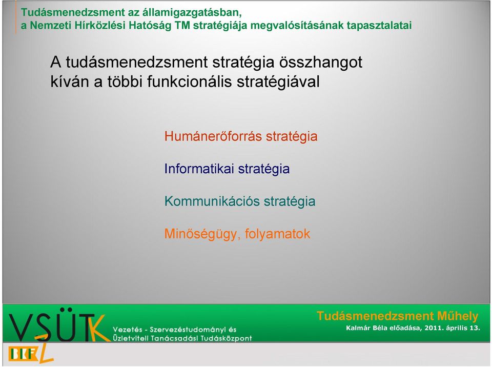 Humánerőforrás stratégia Informatikai