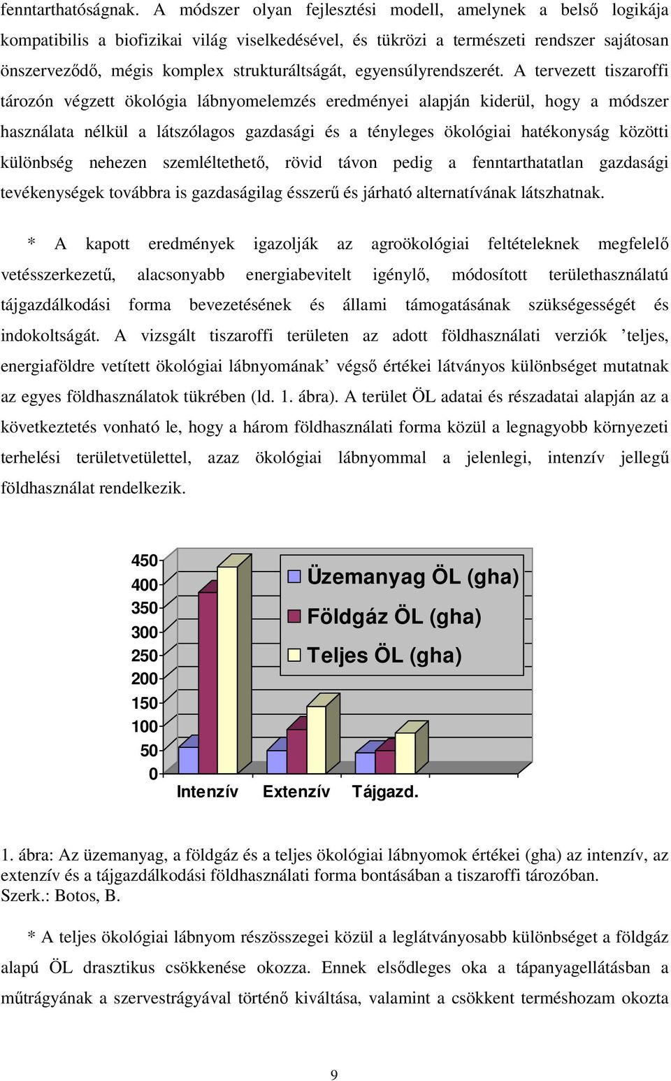 egyensúlyrendszerét.