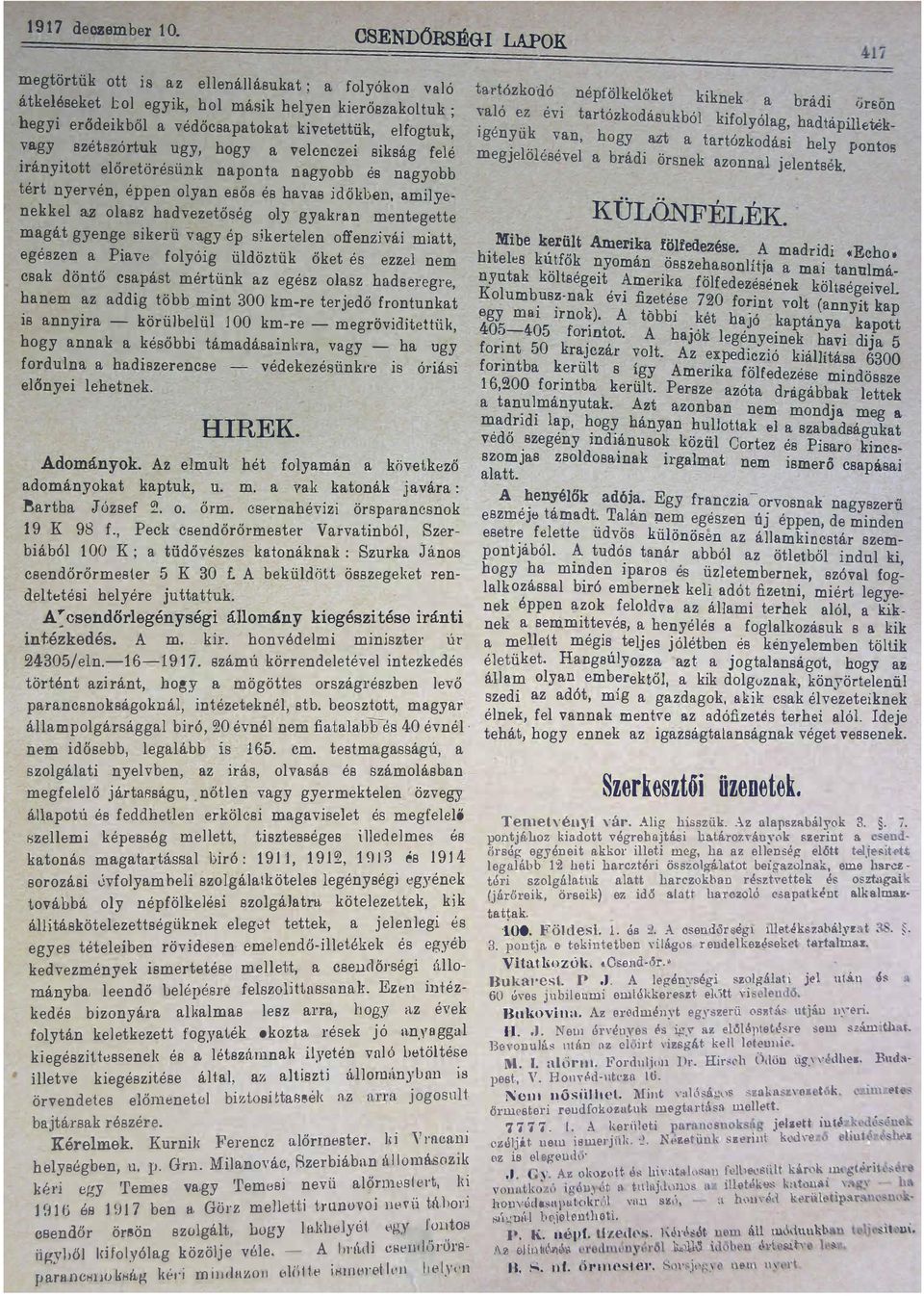 J gen yü k Brtb 19 K kptuk József 2 o 98 f u m őrm csernhévizi Peck csendőrőrmeste r A henyélők dój Egy frnczior vosn k ngyszerű szm éje tám dt Tlán!