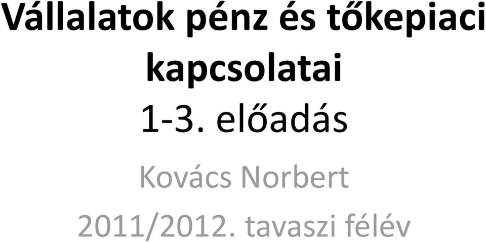 1-3. előadás Kovács