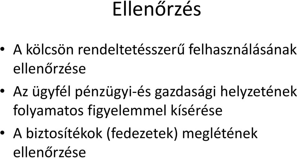 pénzügyi-és gazdasági helyzetének folyamatos