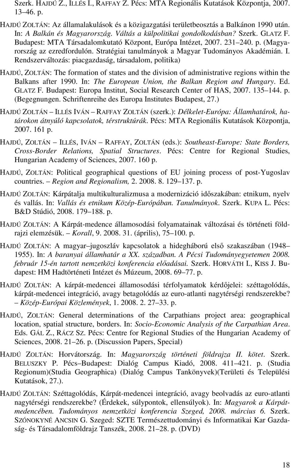 Stratégiai tanulmányok a Magyar Tudományos Akadémián. I.