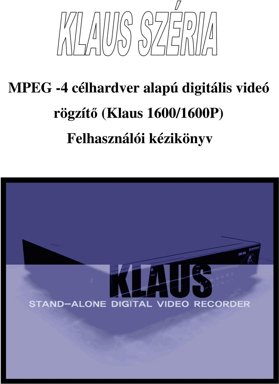 rögzítı (Klaus