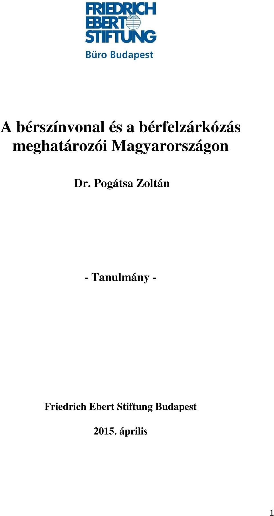 Pogátsa Zoltán - Tanulmány -