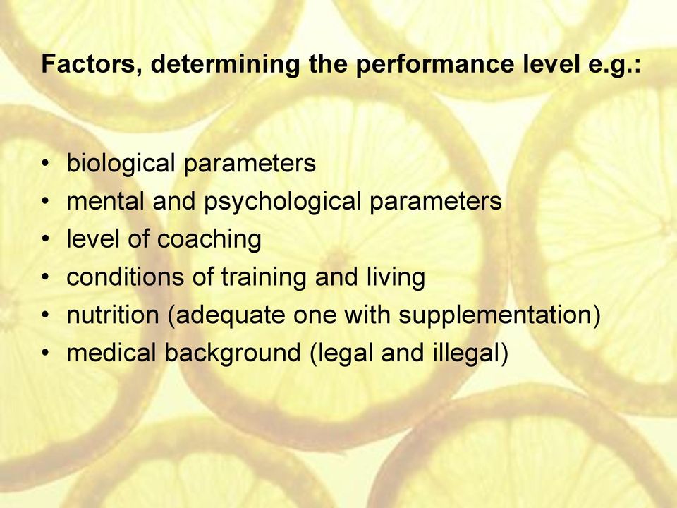 : biological parameters mental and psychological parameters