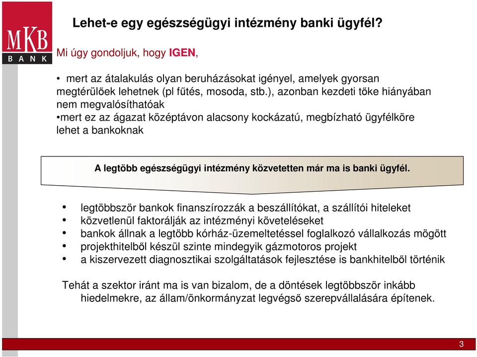 banki ügyfél.