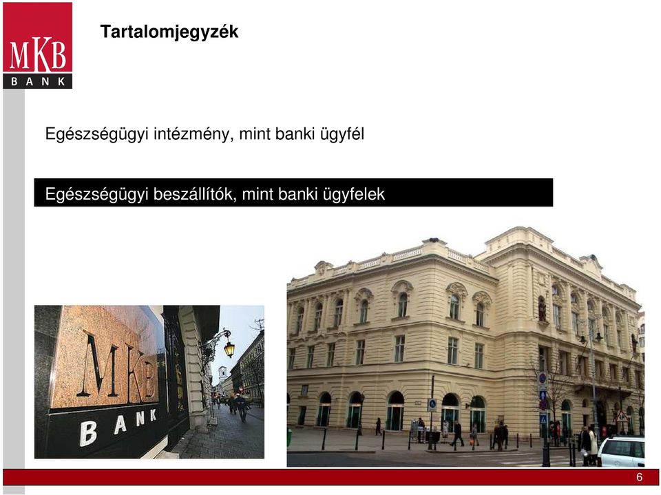 mint banki ügyfél