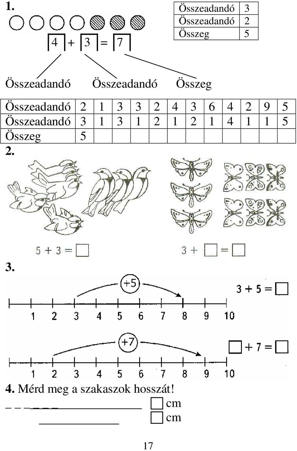 4 3 6 4 2 9 5 Összeadandó 3 1 3 1 2 1 2 1 4 1 1 5