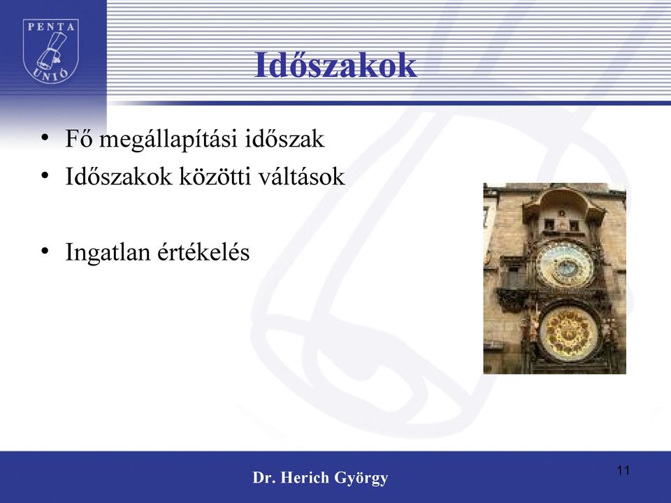 időszak Időszakok