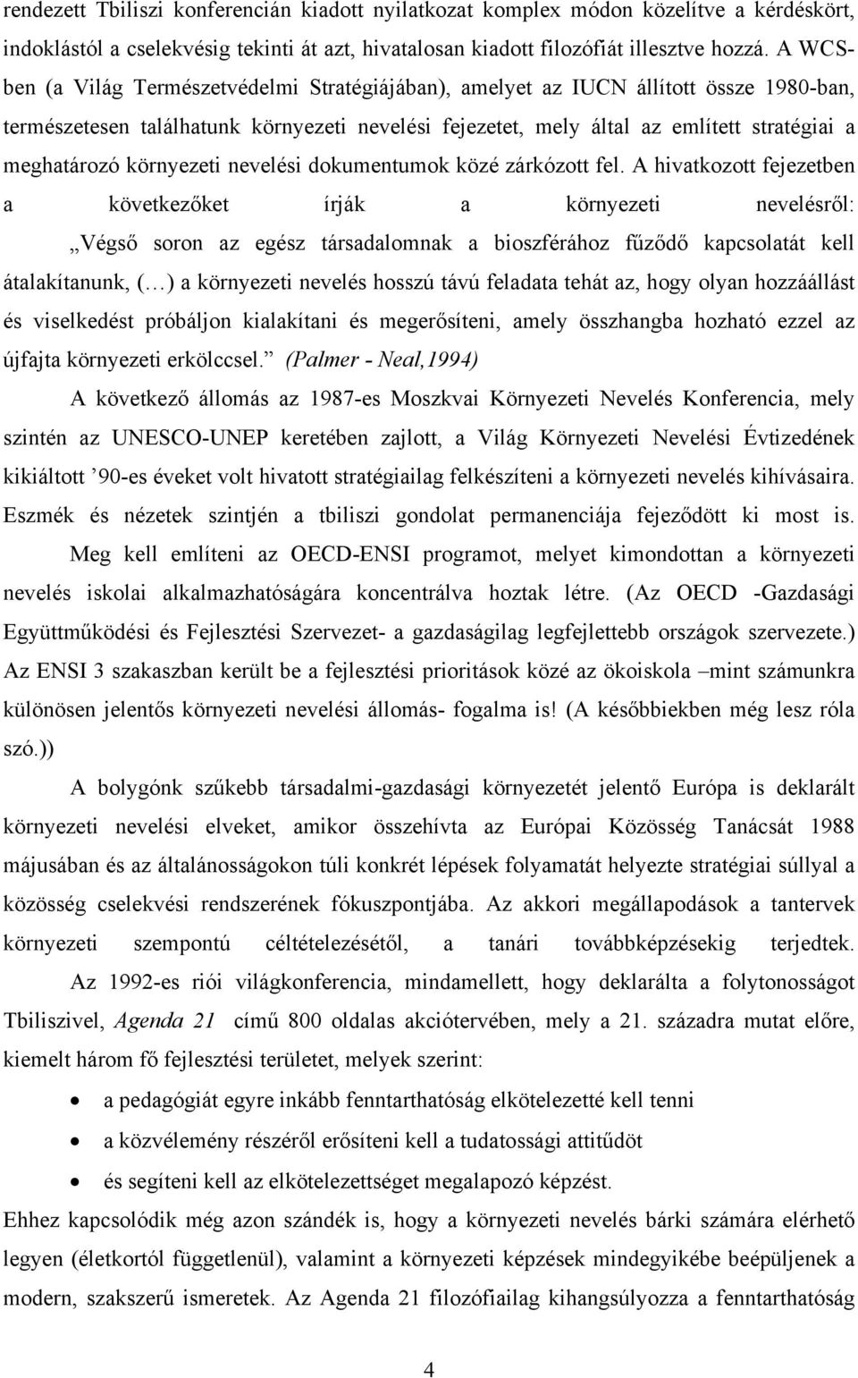 környezeti nevelési dokumentumok közé zárkózott fel.