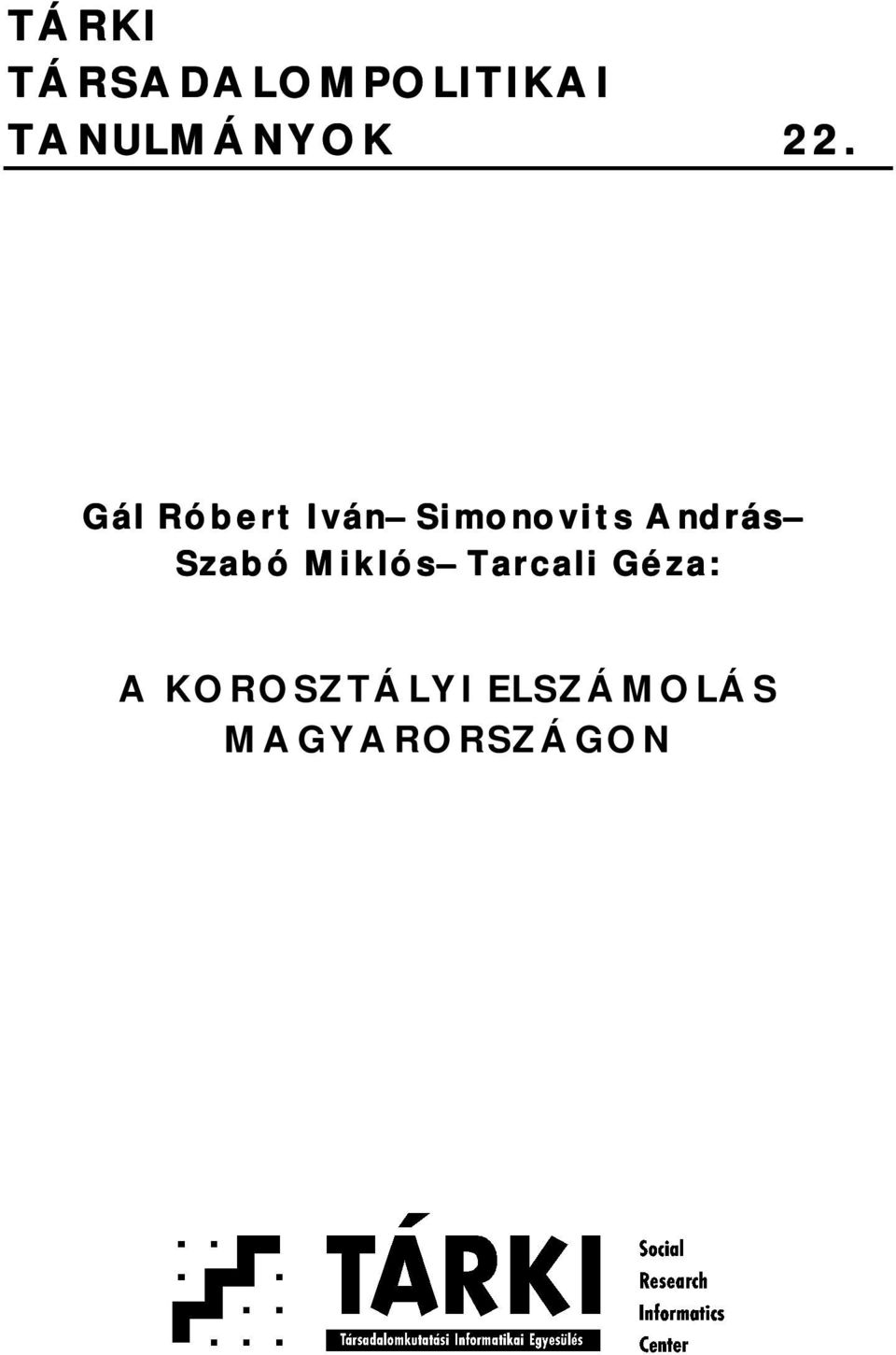 Gál Róbert Iván Simonovits András