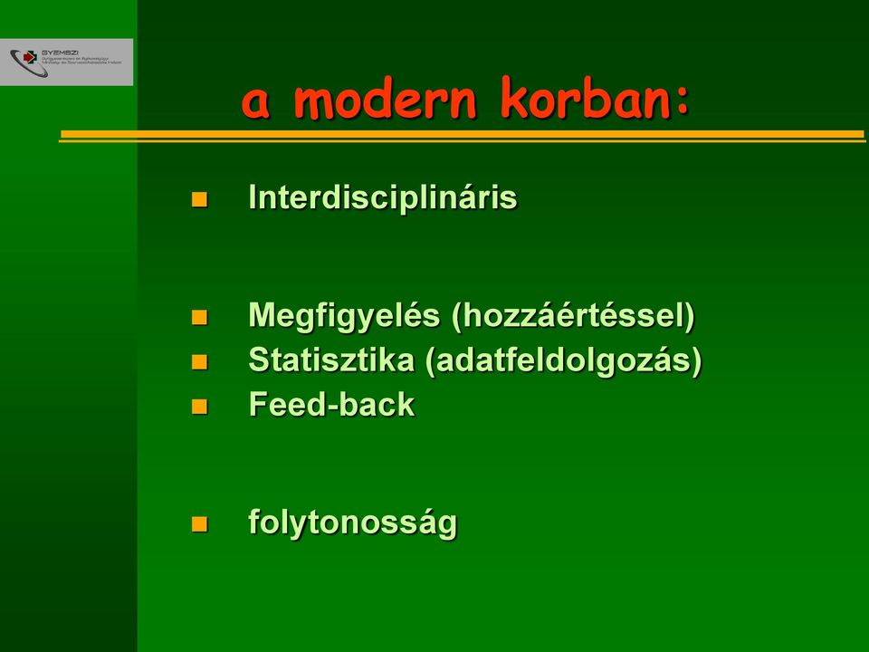 Megfigyelés (hozzáértéssel)