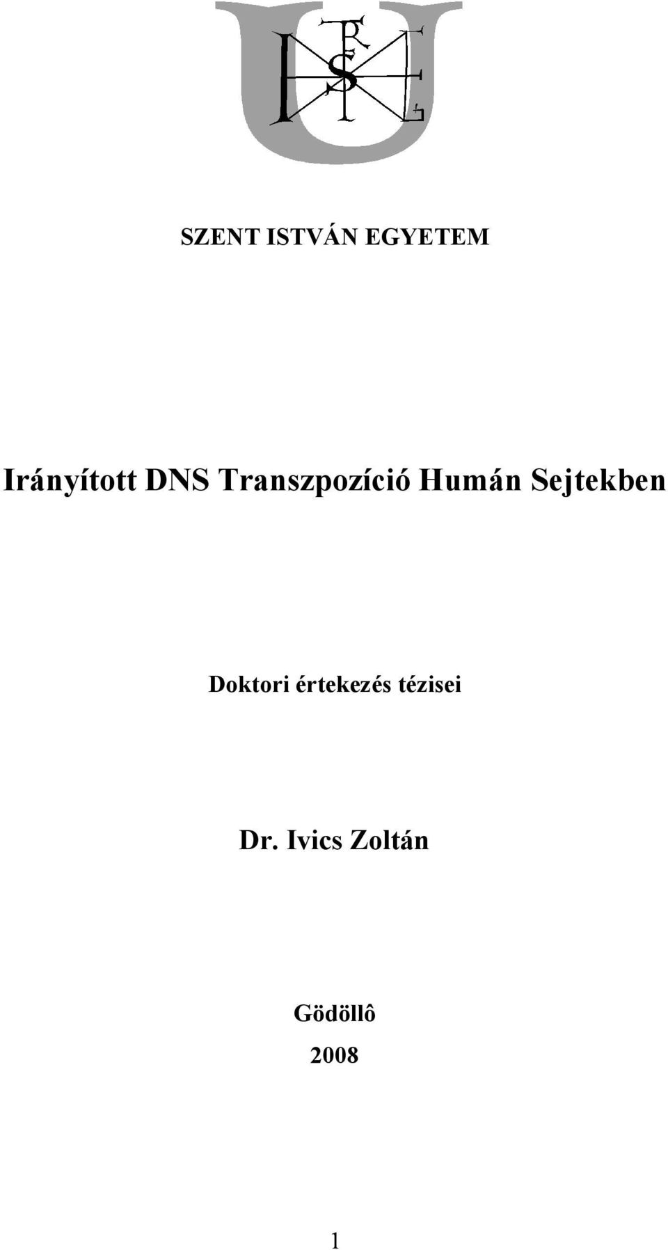 Humán Sejtekben Doktori