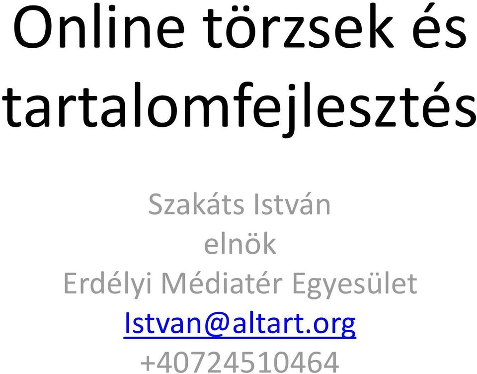 István elnök Erdélyi