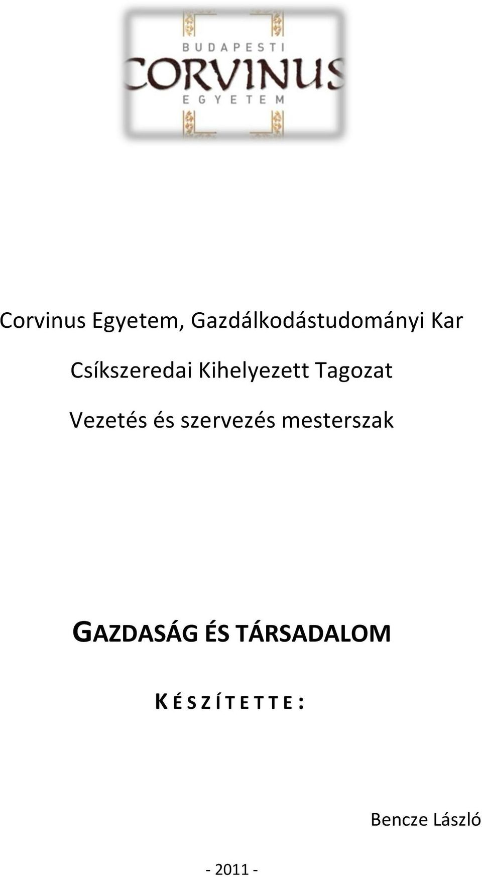 szervezés mesterszak GAZDASÁG ÉS TÁRSADALOM