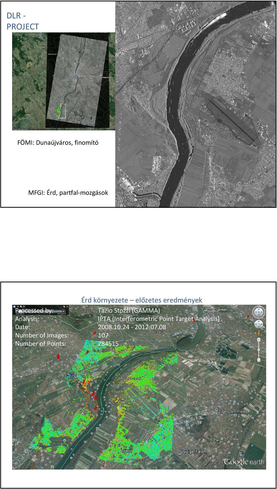 Tazio Stozzi(GAMMA) Analysis: IPTA (Interferometric Point Target