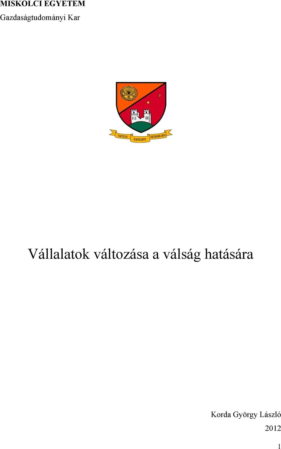 Vállalatok változása a