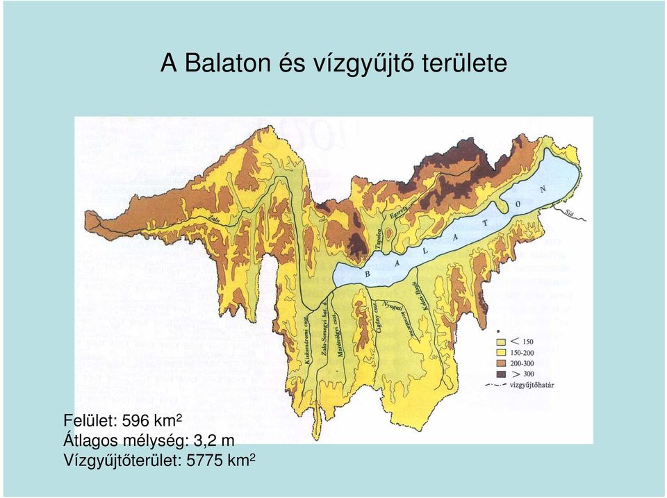 2 Átlagos mélység: 3,2 m