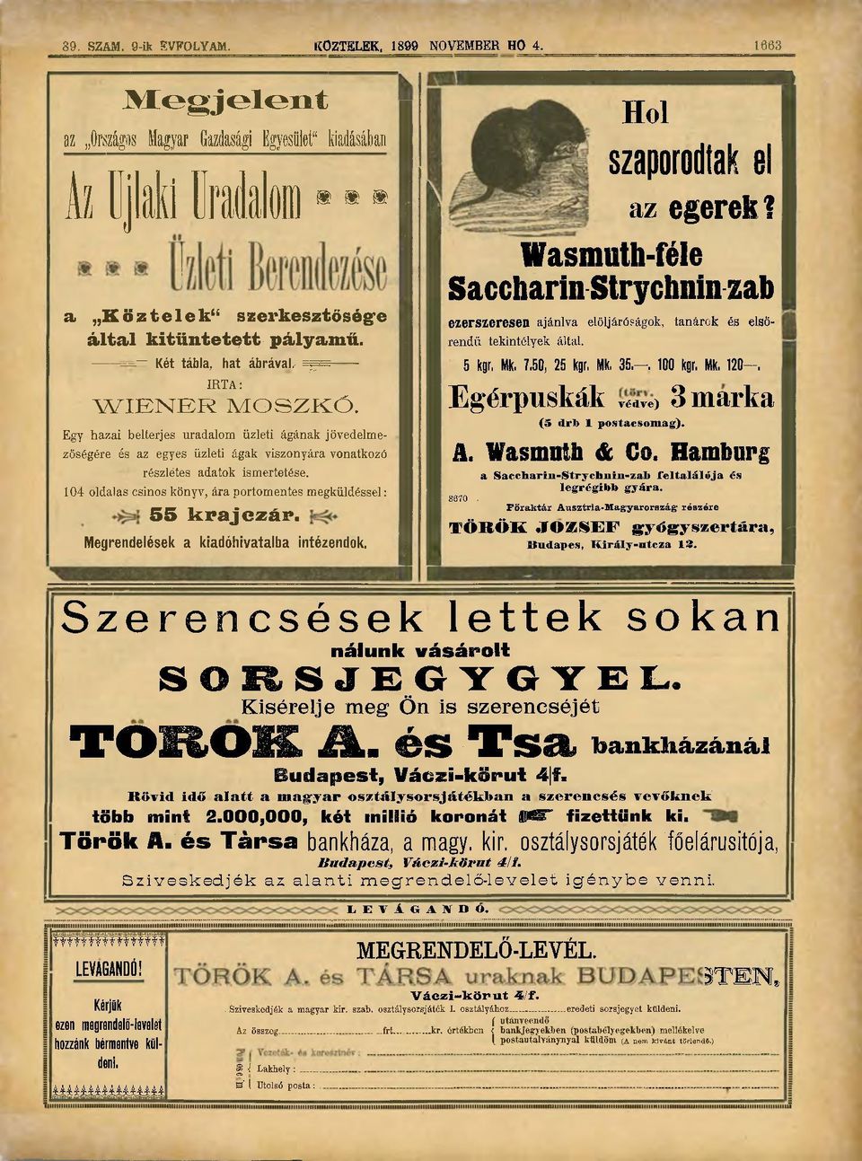 104 oldalas csinos könyv, ára portomentes megküldéssel: 55 k r a j c z á p. Megrendelések a kiadóhivatalba intézendok, Hol szaporodtak el az egerek?